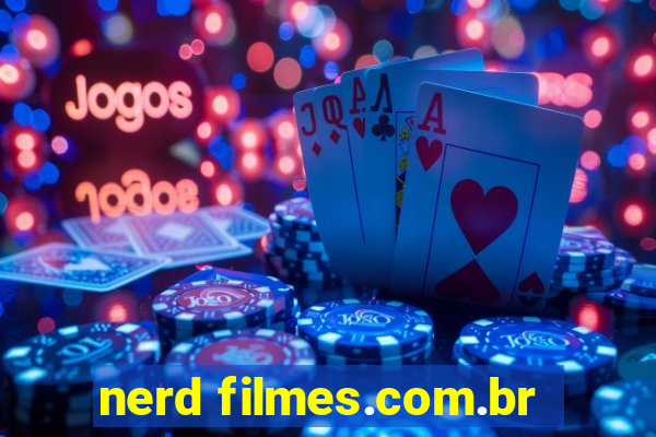 nerd filmes.com.br